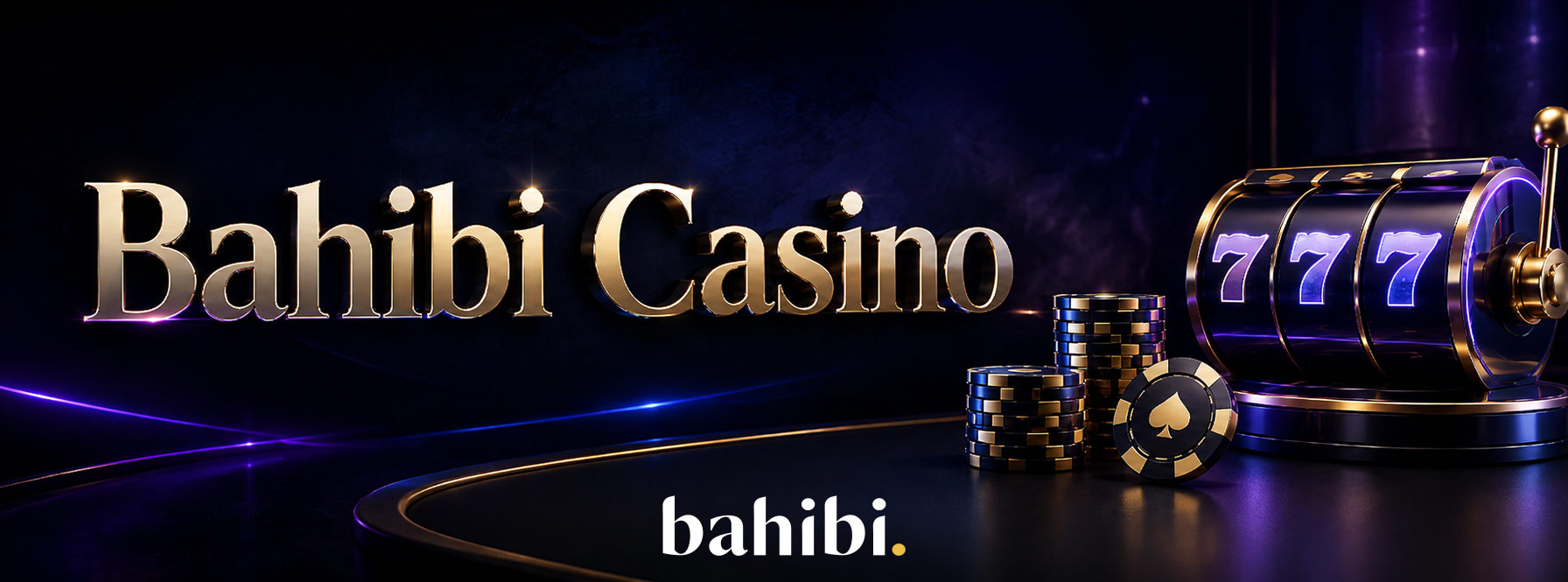 Bahibi Casino