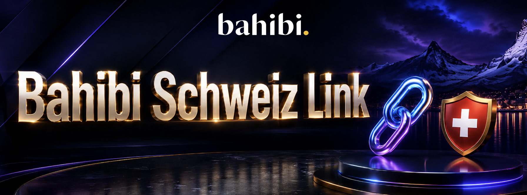 Bahibi Schweiz Link